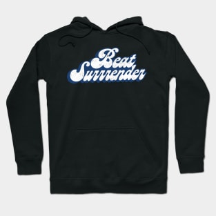 Beat Surrender Hoodie